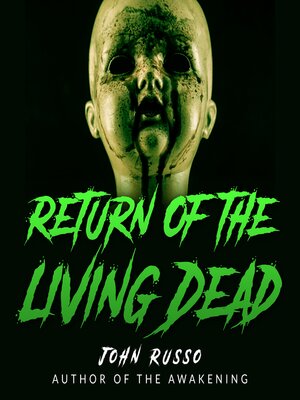 cover image of Return of the Living Dead